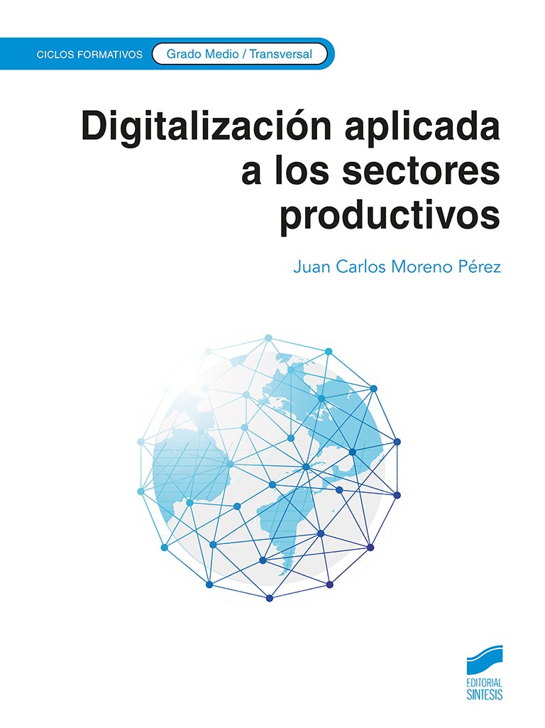Portada del título digitalización aplicada a los sectores productivos (grado medio)